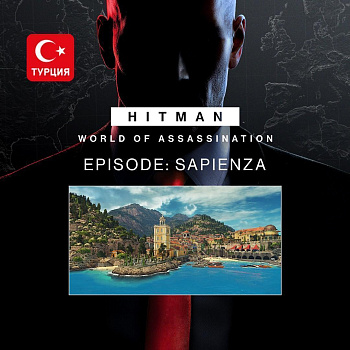 (TR) HITMAN World of Assassination Episode: Sapienza для Xbox