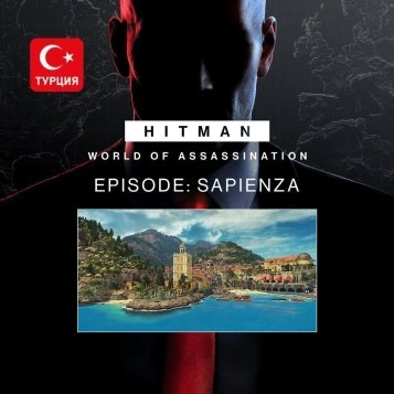 (TR) HITMAN World of Assassination Episode: Sapienza для Xbox